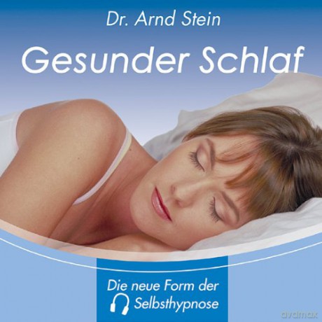 Arnd Stein: Gesunder Schlaf-Tiefensuggestion [CD]