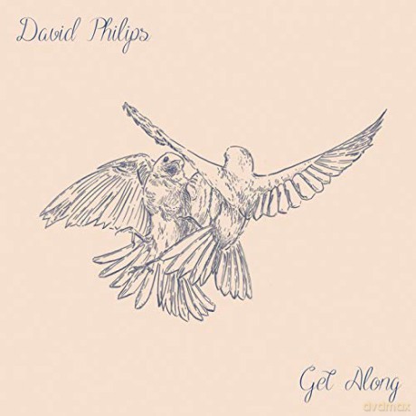 David Philips: Get Along [CD]