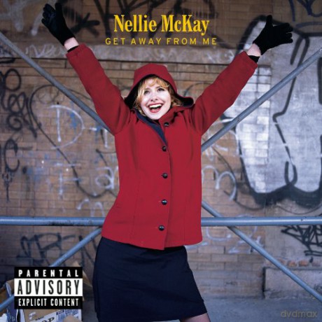 Nellie Mckay: Get Away from Me [2CD]