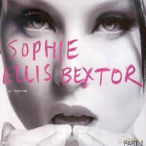 Sophie Ellis Bextor: Get over you [CD]
