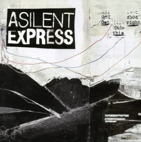 A Silent Express: Get This Right [CD]
