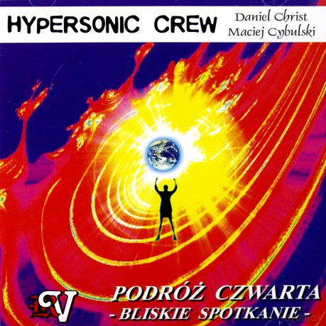 Podróż Czwarta - Bliskie Spotkanie - Christ Cybulski  [CD]