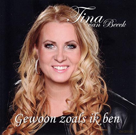 Tina Van Beeck: Gewoon Zoals Ik Ben [2CD]