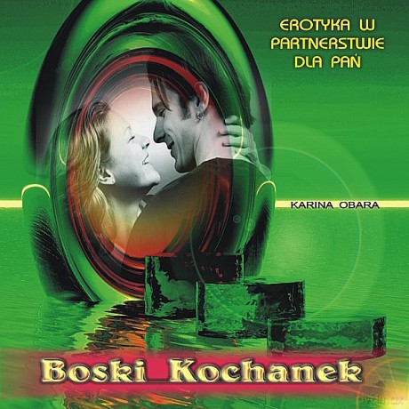 Boski Kochanek erotyka w partnerstwie dla Pań [CD]