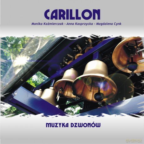 Carillon - Muzyka Dzwonów [CD]