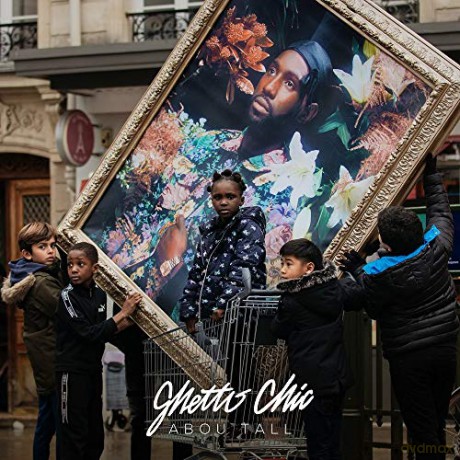 Abou Tall: Ghetto Chic [CD]