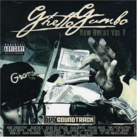 Ghetto Gumbo Raw Uncut: Ghetto Gumbo Raw Uncut 1 [CD]
