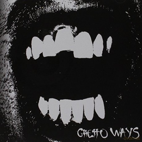 Ghetto Ways: Ghetto Ways [CD]