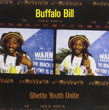 Buffalo Bill: Ghetto youth unite [CD]