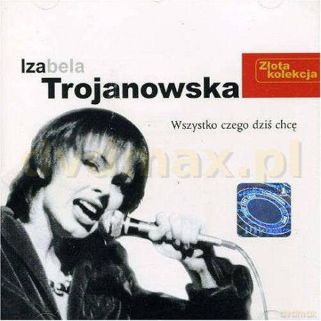 Izabela Trojanowska: Złota Kolekcja [CD]