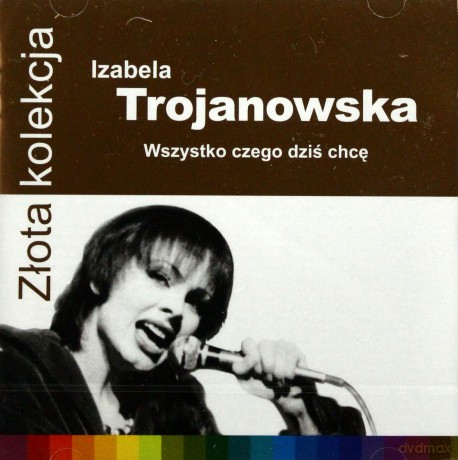 Izabela Trojanowska: Złota Kolekcja [CD]