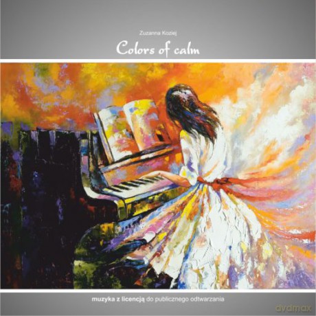 Zuzanna Koziej: Colors of calm [CD]