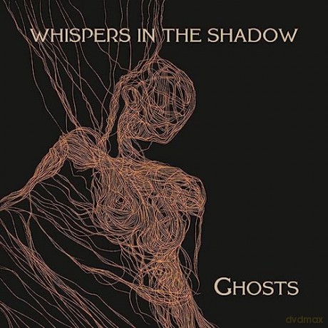 Whispers In The Shadow: Ghosts [2CD]