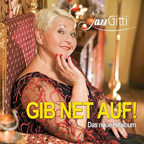 Jazz Gitti: Gib net auf [CD]