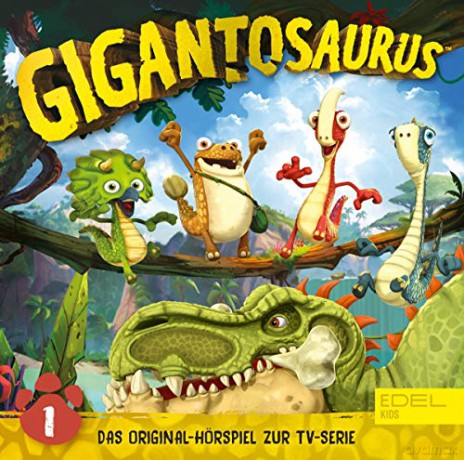 Gigantosaurus: Gigantosaurus-(1)HSP TV Mazus Mutprobe [CD]