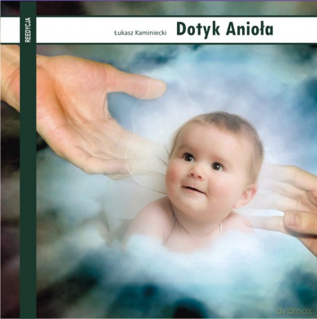 Dotyk Anioła - Łukasz Kaminiecki (reedycja)  [CD]