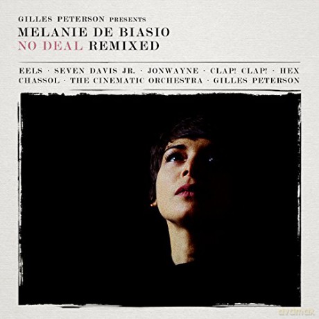 Melanie De Biasio: Gilles Peterson Presents Melanie D [CD]