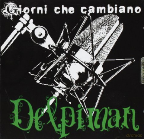 Delpiman: Giorni Che Cambiano [CD]