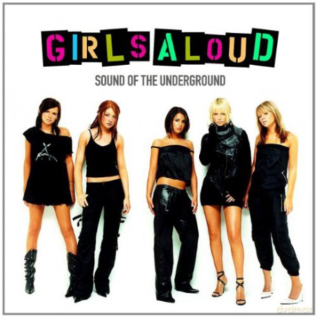 Girls Aloud-Sound Of The Underground [CD]