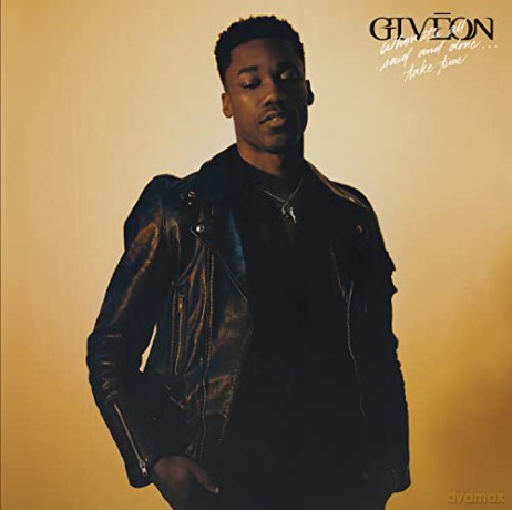 Giveon -When Itâ´S All Said And Done: Take Time [CD]