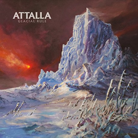 Attalla: Glacial Rule [CD]
