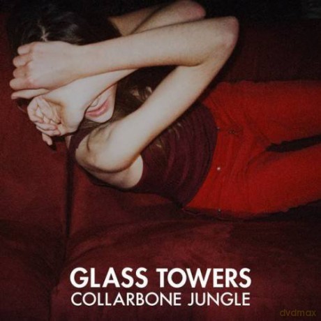 Glass Towers-Collarbone Jungle [CD]