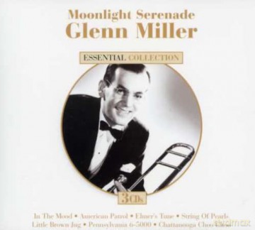 Glenn Miller - Moonlight Serenade-Essential Colle [3CD]