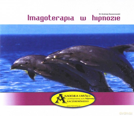 Autohipnoza - Imagoterapia  [CD]