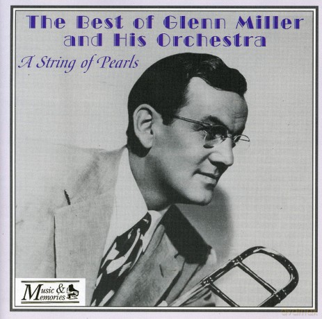 Glenn Miller-A Strings Of Pearls [CD]