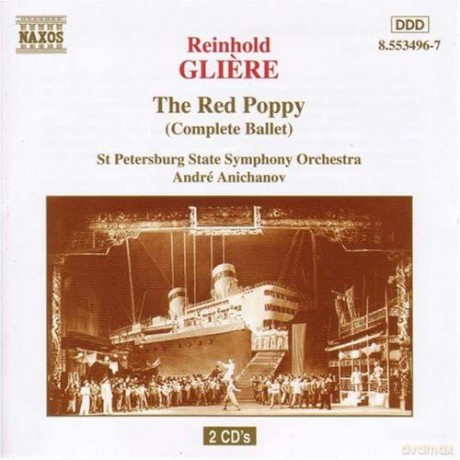 Anichanov/St.Petersb.Staatl.So: GLIERE: The Red Poppy [2CD]