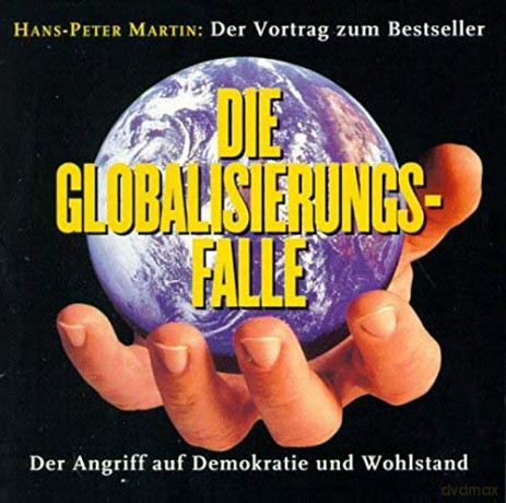 Hans Peter Martin: Globalisierungsfalle [CD]