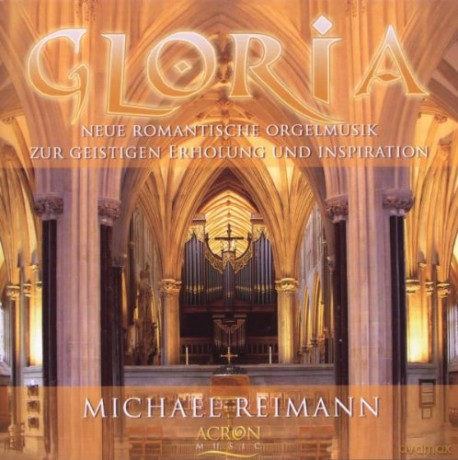 Michael Reimann: Gloria [CD]
