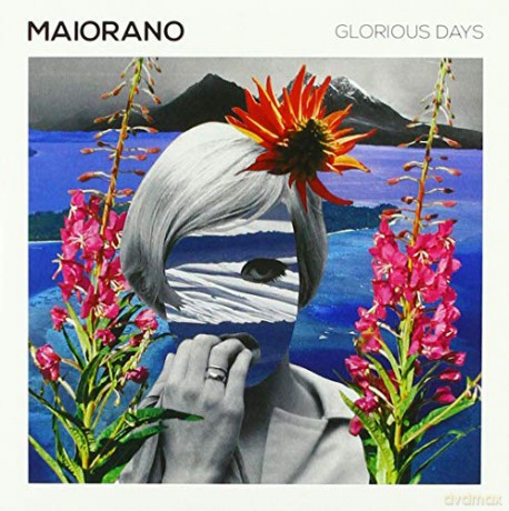 Maiorano: Glorious Days [CD]
