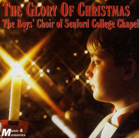 Glory Of Christmas-Boys Choir Of Seaford College.. [CD]