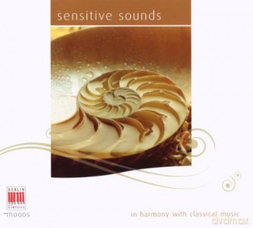 Sensitive Sounds: Gluck,mozart,bach... [CD]