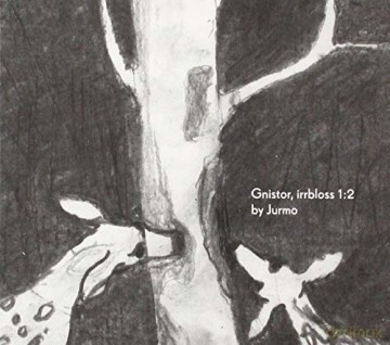 Jurmo: Gnistor, Irrbloss 1:2 [CD]