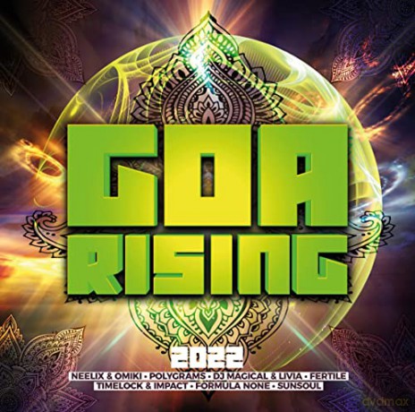 Goa Rising 2022 (Dj-Mix) [2CD]