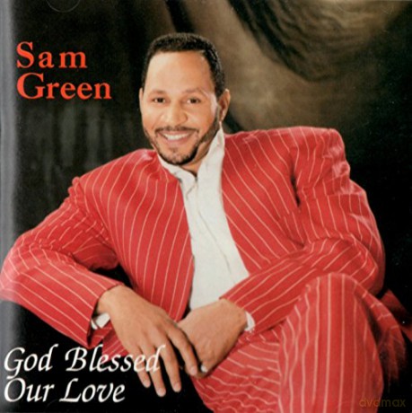 God Blessed Our Love Sam Green [CD]