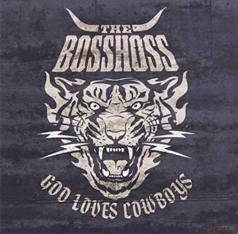 Bosshoss: God Loves Cowboys [CD]
