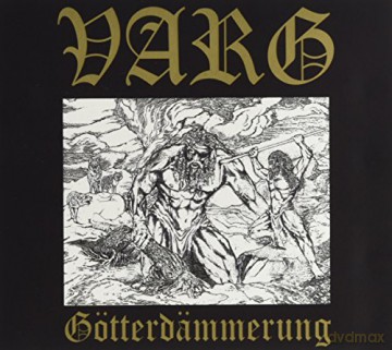 Varg: Goetterdaemmerung [CD]