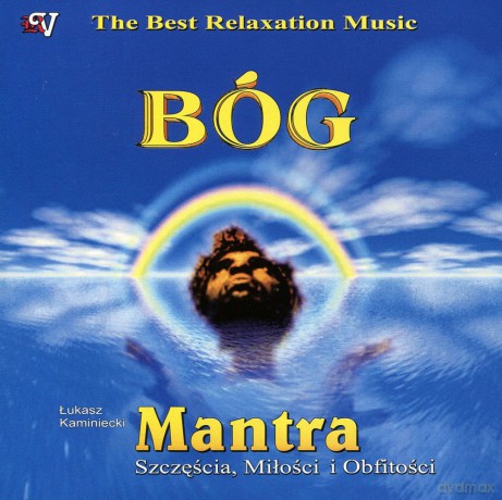 Bóg - Mantra szczęścia, miłości i obfitości - Łukasz Kaminieck [CD]