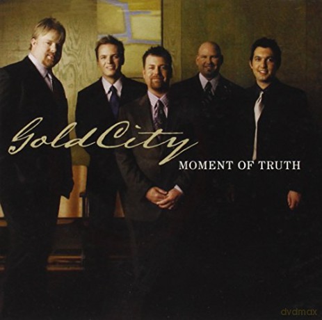 Gold City-Moment Of Truth [CD]
