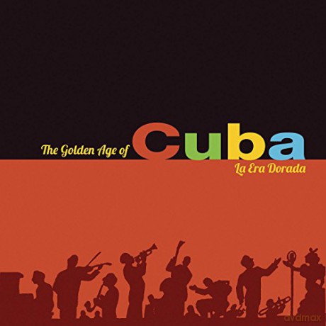 Golden Age of Cuba [CD]
