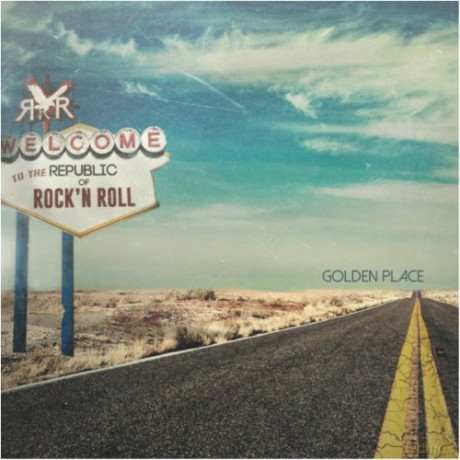 Republic Of Rock N Roll: Golden Place [CD]
