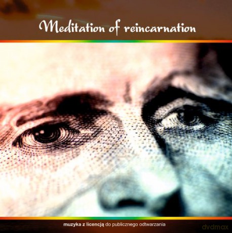 Meditation of reincarnation  [CD]