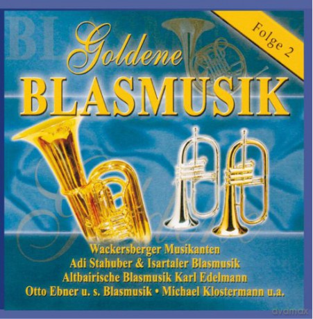 Goldene Blasmusik 2 [CD]