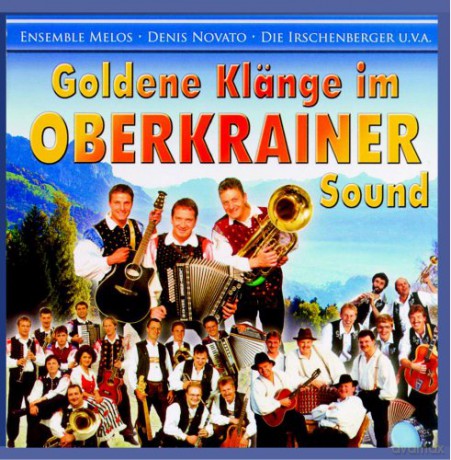 Goldene Klänge Im Oberkrainer Sound [CD]