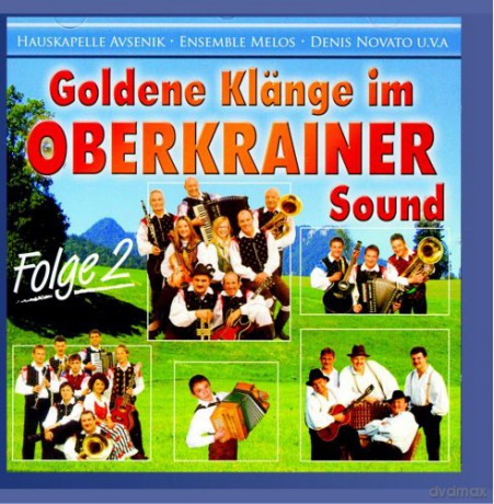 Goldene Klänge Im Oberkrainer Sound 2 [CD]