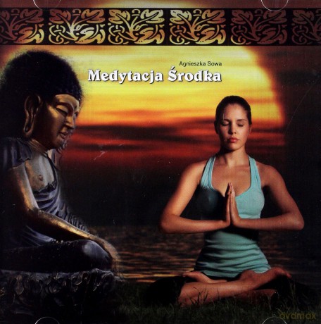 Medytacja Środka  [CD]