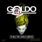 Goldo-To All The Lovely Ladies -Cds- [CD]